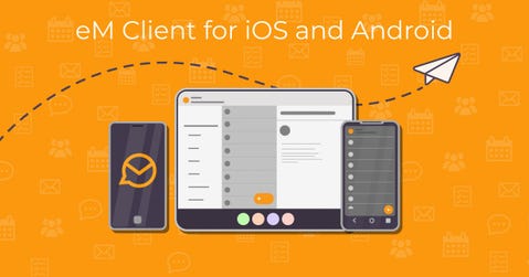 eM Client Email Client Launches Their Mobile App (Copyright: eM Client)
