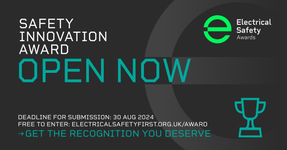 Leading charity Electrical Safety First is excited to announce that entries are now open for the Safety Innovation Award 2024. This annual award celebrates innovative projects and products that protect consumers from electrical hazards