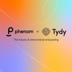 Phenom acquires Tydy, a human resources technology company focused on delivering phenomenal preboarding and onboarding experiences for employees – from hire to retire. The fifth acquisition and addition to the Intelligent Talent Experience platform portfolio fortifies Phenom’s vision to shorten time to productivity for employees, while creating efficient experiences for HR practitioners, all from one platform. (Photo: Business Wire)