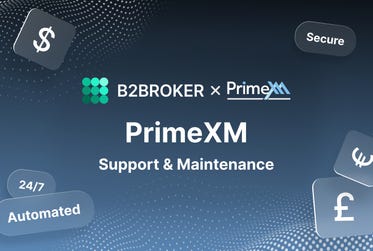 B2BROKER's PrimeXM XCore Service provides complete support to manage all technical aspects, including setup and ongoing maintenance, of the PrimeXM XCore server. (Graphic: Business Wire)