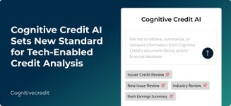 Cognitive Credit AI enables credit investors to generate detailed, context-aware analysis from a library of more than 200,000 official documents and structured financial data sets covering over 3,000 European and U.S bond and loan issuers.