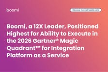 Boomi, a 12X Leader, Positioned Highest for Ability to Execute in the 2026 Gartner® Magic Quadrant™ for Integration Platform as a Service