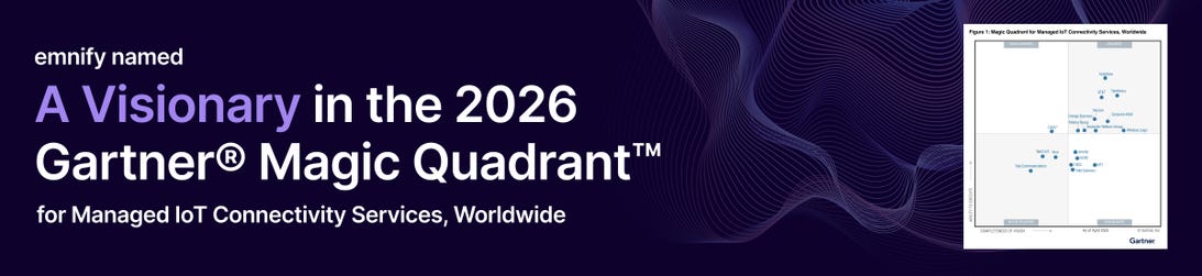 emnify named a Visionary in the 2026 Gartner® Magic Quadrant™ for Managed IoT Connectivity Services, Worldwide.