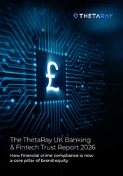 The ThetaRay UK Banking & Fintech Trust Report 2026