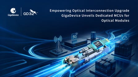 Empowering Optical Interconnect Innovation, GigaDevice Unveils Dedicated MCUs for Optical Modules.