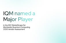 IQM named a major player in the IDC MarketScape